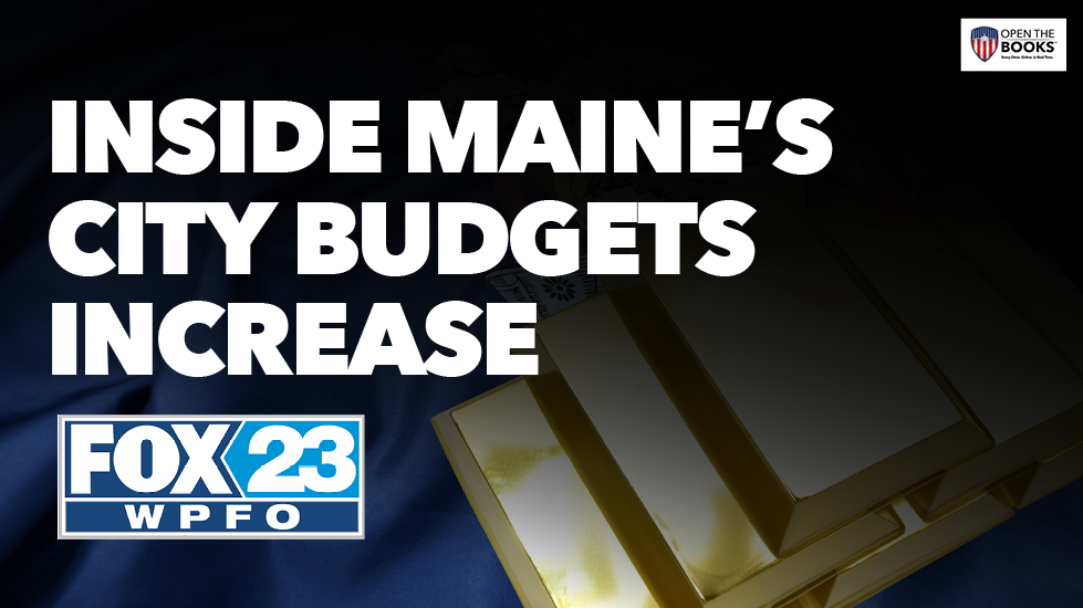 20_fox23_maines_city_budgets_increase